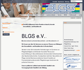 blgs-ev.de: Bundesverband Lehrende Gesundheits- und Sozialberufe e.V. - Startseite
Bundesausschuss der Lehrerinnen und Lehrer für Pflegeberufe e.V. - Wissen, was Pflege kann