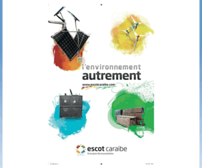 escot-caraibe.com: ESCOT CARAIBE
Le développement durable dans les Antilles, basé sur les produits de haute qualité et haute technologie, fabriqués en France.
