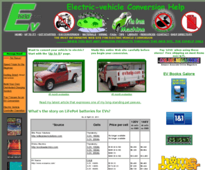 evhelp.com: Electric Vehicle Conversion Home Page
Electric vehicle conversion, how to, gas to electric vehicle conversion, EV conversion, resources, tips.