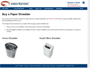 shredderguides.com: Paper Shredder | Cross Cut Shredder | Diamond Cut Shredder | Strip Cut Shredder
Find a paper shredder recommended by the experts at Shred Nations.