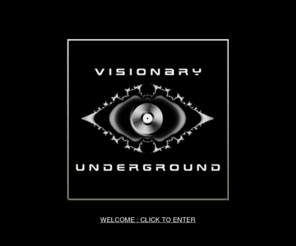 visionaryunderground.com: Home
Visionary Underground are a London based breakbeat collective of musicians, vocalists and audio visual artists,  who perform live and as a soundsystem.