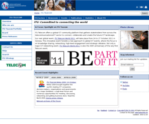 itutelecomamericas.com: ITU TELECOM HOMEPAGE
The Official Web Site for the ITU TELECOM World 2011 Event organized by the UN Agency International Telecommunication Union, based in Geneva, Switzerland.