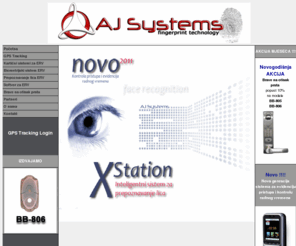 ajsystems.net: AJ Systems - DOBRODOŠLI
Dobrodošli na sajt AJ Systems d.o.o. Sarajevo, Društvo za proizvodnju, sigurnost, promet i usluge, 71000 Sarajevo, Bosna I Hercegovina ,  387(0)62 227501, info@ajsystems.net