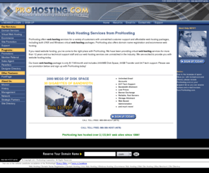 pro-host.info: Web Hosting - ProHosting.com - The Premier Web Hosting Company
Web Hosting - ProHosting.com offers a wide array of services such as Unix and Windows web hosting, domain name registration, multiple reseller programs and a variety of other services.