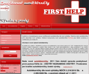 firsthelp.cz: Úvodní strana | Autolékárnička | autolékárničky nový obsah
Firsthelp výrobce autolékárniček pro rok 2011