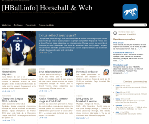 hball.info: [HBall.info] Horseball & Web
interviews, articles, vidéos et revue de web du horseball français et international...