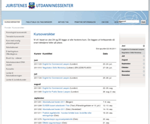 juskurs.no: Kursoversikter - Juskurs
Forum Rettsinformatikk 2011: Temaer for årets kurs er bl.a. oppdatering av lover, personvern, inndragningsrett og -plikt som myndigheter har, e-forvaltnin