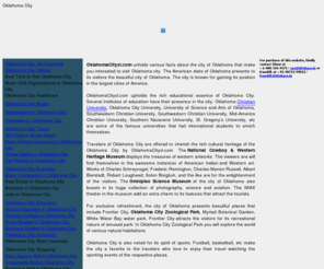 oklahomacity.in: Oklahoma City Newspaper, Oklahoma City Hotel, Flight to Oklahoma City, Oklahoma City Airport
OklahomaCityxl gives you information on Oklahoma city which includes Hotel Oklahoma City, Oklahoma City University and more.