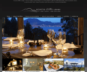 acaciacliffs.com: Lake Taupo Luxury Accommodation Taupo New Zealand -Acacia Cliffs Lodge
Luxury accommodation Taupo NZ. Boutique luxury lodge offering stunning lake and mountain views, relaxed luxury and contemporary New Zealand cuisine. 