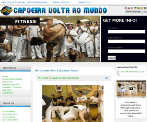 capovam.com: Capoeira Volta Ao Mundo - Martial Arts With A Brazilian Twist!
The world class Capoeira Volta Ao Mundo Academy & Cultural Center headquarters in Sarasota Florida. Specializing in Brazilian Capoeira, Dance, Acrobatics, Music, Culture and more.