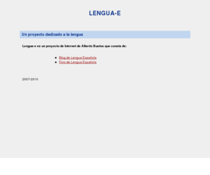 enelfilo.es: LENGUA-E
 Sitio dedicado a la lengua española