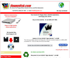 floppydisk.com: Floppy disks - 3.5 and 5.25 diskettes, discs
Quality floppy disks for sale including double sided, double density, 3 1/2 inch, 5 1/4 inch, high and low density.