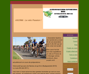 ascr66.com: Association Sportive des Cyclistes de la Route 66
Free web site templates to jump start your new web site.