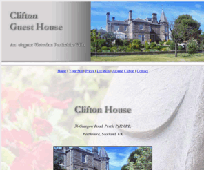 clifton-house.co.uk: Clifton House Guest House accommodation in Perth Scotland
Clifton House is an elegant Victorian Villa in Perth Scotland.