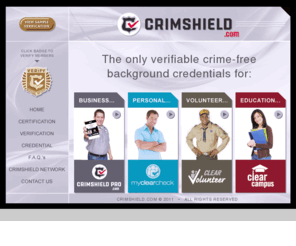 officialscreening.com: CrimShield Online Verification System
Our diverse approach to background checks helps you identify who to trust.