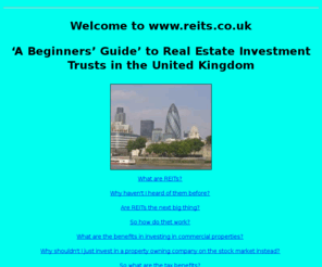 reits.co.uk: REIT UK - REIT - REITS - REAL ESTATE INVESTMENT TRUST
REITs - Real Estate Investment Trusts.