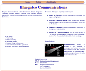 bluegatco.net: Bluegatco Communications||Charlotte, NC Websites||Business Systems
Bluegatco Communications- Web Development, Graphic Design and Technology company based in Charlotte, North Carolina.