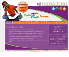 creativetutors.com: Creative Tutors
Creative Tutors has provided customized, in-home, one-on-one tutoring to students PK-12 since 1999. In 2004 we began franchising our system. If you're looking for a perfect home based franchise opportunity, you need to give Creative Tutors a closer look. 