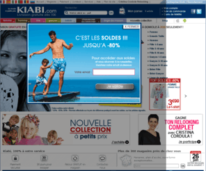 kiabi.mobi: Kiabi.com, vetements Femme, Homme, Enfant, Bebe et Grossesse. Achat et vente de vetement pour tous.
Kiabi.com, vente en ligne de vetements femme, homme, enfant, bebe et grossesse. Kiabi : lingerie, sous-vetements, tee shirt, pantalon, pull, sweat, chemise, chemisier, pyjamas, ensemble bebe.