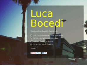 lucabocedi.com: Luca Bocedi
Visual designer based in Parma, Italy.