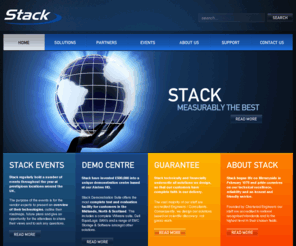 stack.co.uk: Stack Data Solutions - The Complete IT Solutions Company
Stack Data Solutions specialise in data centre infrastructure from the host server layer through to back end storage, security and cloud services. Their mirrored secure Data centres based in the North West in easy reach of Liverpool and Manchester provide on-line and hosted backup solutions based on the world’s leading Asigra technology.
Stack has a wide range of top tier technology partnerships to cover your entire IT Infrastructure.  With accredited Engineers/Consultants and our advanced proof of concept facility featuring EMC and EqualLogic storage solutions supporting VMware, Citrix XEN and Microsoft Hyper-V virtualisation technologies; Stack are the perfect partner from design through to implementation and support.
Whatever your requirements for data centre infrastructure, Stack Data Solutions can typically offer a tailored solution.