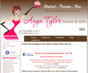 anyatylerfavors.com: Anya Tyler Favors & Gifts, Candy Bar Wrappers
Candy Bar wrappers and other unique party favors. Try one of our delicious personalized Candy Bars, Lollipops, Mint Tin Favors, Decorated Cookie Favors, and much more!