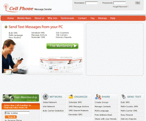 cellphonemessagesender.com: Send a Text Message or SMS to a Cell Phone
Cellphonemessagesender.com is the place tosend a Message to a Cell Phone from Your Computer for Free.