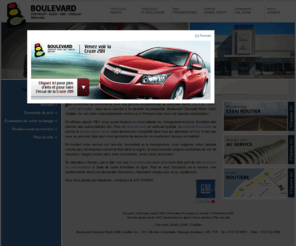 gmrimouski.com: Boulevard Chevrolet Buick GMC Cadillac Inc. | Concessionnaire Chevrolet Buick GMC Cadillac à Rimouski - Neuf et Occasion
Boulevard Chevrolet Buick GMC Cadillac Inc. : Concessionnaire de véhicules Chevrolet Buick GMC Cadillac neufs et d'occasion à Rimouski. Pour achat, location ou pièces : choisissez Boulevard Chevrolet Buick GMC Cadillac Inc.