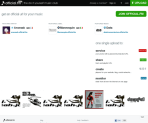 officielfm.com: Official.fm - The Do It Yourself Music Club
Manage your music from one single place: Public and Private URL for tracks and playlists, players, traffic stats and more.
