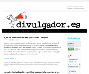 divulgador.es: | El camino a la divulgación científica, contada por los propios protagonistas.
