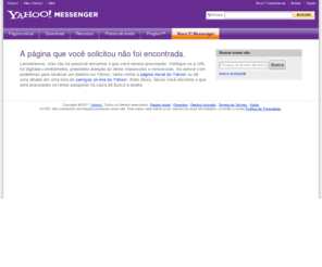 batepapoyahoo.com: Yahoo! Messenger – Bate-papo, MI, ligações com vídeo, chamadas para PC e mais
Yahoo! Messenger – Converse com amigos, use opções de invisibilidade, ligações para PC, ligações com vídeo, compartilhamento de arquivos e fotos, emoticons e mais.