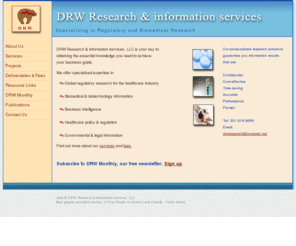 drw-research.com: DRW Research and Information Services, LLC
Get high-quality, confidential regulatory research and biomedical information for the healthcare industry.