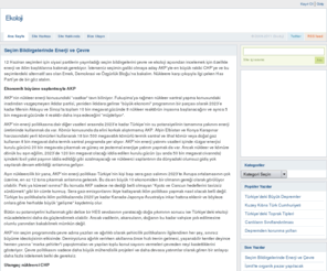ekoloji.biz: Ekoloji
Ekoloji, çevre kirliliği ve yenilenebilir enerji hakkında bilgi ve haberler yer almaktadır.