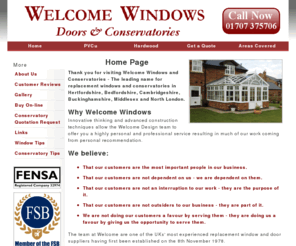 welcomewindows.com: Welcome Windows, Doors and Conservatories Home Page
windows, doors and conservatories in hertfordshire, north london, buckinghamshire, bedfordshire, cambridgeshire and middlesex