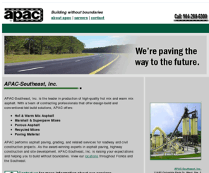 apacsoutheast.net: APAC Southeast, Inc., Asphalt, Paving
APAC-Southeast, Inc. is the Southeast leaders in roadway and civil construction, offering an array of paving materials, asphalt  and construction services.