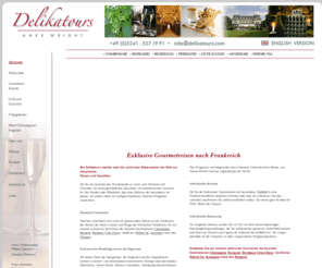 delikatours.com: DELIKATOURS, Anke Wright, Gourmetreisen, Golfreisen, Weinreisen, Burgund, Bordeaux, Champagne, Perigord, Frankreich, Sternerestaurant, Incentivereisen, VIP Reisen, Trüffel, Wein, Champagner, Kurztrip, Gourmet Wochenende, Luxusreisen, Individualreisen, kulinarisch, Weinkeller, Kochkurs, Weinreise, Gourmetwochenende,
