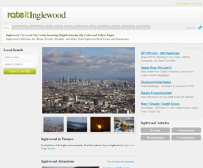 rateitinglewood.com: RateitInglewood | Inglewood Information, News and Directory
RateitInglewood.com is your source for local business listings, reviews, and ratings.  Find hotspots and cool events in your hometown quickly and easily with the best ratings and review site on the Web.