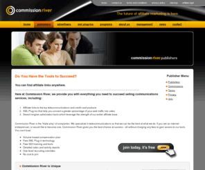 easymoneymadeathome.com: Commission River Affiliate Marketing Program - Publisher Information
Learn about the advantages of becomming a Commission River publisher.