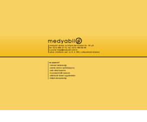 medyabil.com.tr: Medyabil İnternet, Reklam ve Bilişim Teknolojileri
Medyabil İnternet, Reklam ve Bilişim Teknolojileri Ticaret Limited Şirketi