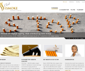 clubismoke.com: E-CIGARET OG E-CIGARETTER | CLUB I SMOKE
CLUB I SMOKE, Dansk produceret E-cigaret og E-cigaretter i bedste kvalitet.