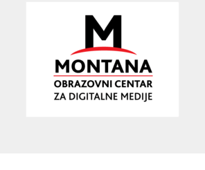 montana.edu.rs: MONTANA - Obrazovni centar za digitalne medije
Montana. Obrazovni centar za audio, video i web komunikacije. Beograd