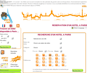 paris-rez.net: Hotel a Paris - Reserver un hotel a Paris pas cher jusqu'a - 70% !
Promo  Hôtel à Paris (sélection d'hôtels 1) : réservation d’un hôtel à Paris. Plus de 300 hôtels à Paris ,moteur de recherche d' hotels a Paris ,nombreux critères de sélection,Description et photos tarifs et disponibilités de chaque hôtel à Paris.Chaque hotel à Paris est noté par les internautes. Paiement securisé et confirmation immédiate lors de la réservation d’un hôtel à Paris