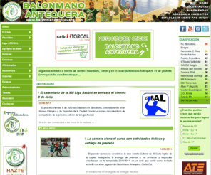 balonmanoantequera.com: Club Balonmano Antequera - Web Oficial del Equipo Antequerano de Balonmano en la liga ASOBAL
Web Oficial del Club Balonmano Antequera. Amplia información sobre los orígenes e historia del club, alineación, instalaciones, peñas, ... así como noticias y clasificaciones actualizadas al día.