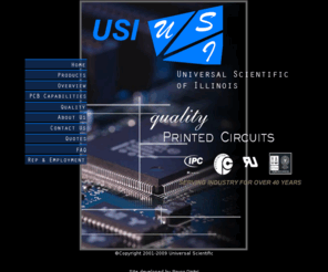 usipcb.com: Welcome to Universal Scientific of Illinois
Universal Scientific of Illinois is a designer and manufacturer of high tech and quality Printed Circuit Boards.