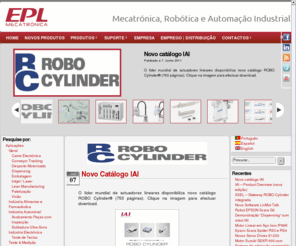 epl-si.com: EPL Mecatrónica, Robótica e Automação Industrial
A EPL disponibiliza suporte técnico nas áreas da Mecatrónica, Robótica e Automação Industrial. Colocamos ao seu dispor soluções para a maioria das necessidades de controlo industrial, seja de máquinas ou robots.