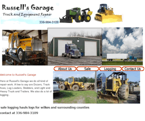 russellsgarage.com: Russells Garage, We do all kinds of repairs.
 Russells Garage in North Carolina provides all kinds of repairs and Does many Truck and Logging Work..