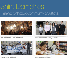 saintdemetriosastoria.com: Welcome to Saint Demetrios Astoria School
Welcome to Saint Demetrios Astoria School, the largest Greek -American School in the US...