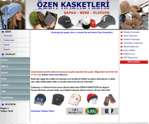 ozenkasketleri.com: Özen Kasketleri: Atkı-Bere-Eldiven-Şapka ve promosyon şapka Gaziantep
Şapka,kasket,bere,eldiven,atkı,promosyon şapka,reklam şapka,baskılı şapka,cengiz haznedar,bülent haznedar,gaziantep