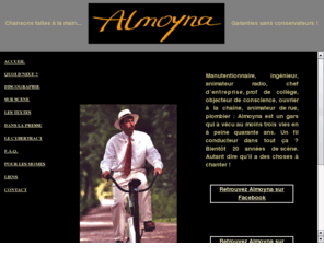 almoyna.com: Almoyna - Chansons faites à la main, garanties sans conservateurs
Site officiel - Présentation des chansons d'Almoyna