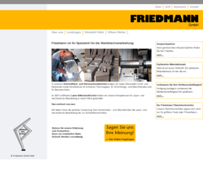 friedmann-brenn.com: Friedmann GmbH Lichtenau-Grauelsbaum, Schweißfach- und Brennschneidebetrieb, Stahl, Stahlbearbeitung, Brennschneiden, Glühen, Sandstrahlen, Anarbeiten, Schweißkonstruktionen, Laser- und Rohrschneiden, Abkanten, Drehen, Fräsen
In unserem Schweißfach- und Brennschneidbetrieb fertigen wir neben Brennteilen Groß- und Kleinserien sowie Einzelstücke im schweren Fahrzeugbau, im Vorrichtungs- und Maschinenbau und für Baumaschinen.